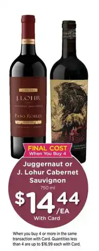 Mariano's Juggernaut or J. Lohr Cabernet Sauvignon offer