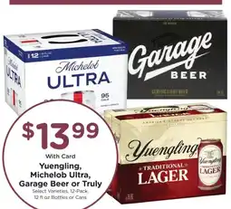 Dillons Yuengling, Michelob Ultra, Garage Beer or Truly offer