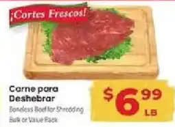 Supermercado El Rancho Boneless Beef for Shredding offer