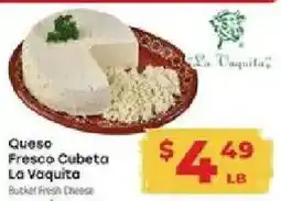 Supermercado El Rancho La Vaquita Queso Fresco Cubeta offer