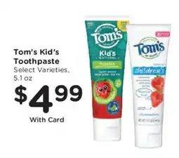 King Soopers Tom's kid's toothpaste offer