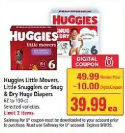 Safeway Huggies Little Movers, Little Snugglers or Snug & Dry Huge Diapers offer