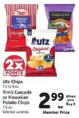 Safeway Utz Chips or Tim's Cascade or Hawaiian Potato Chips offer
