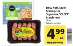 Safeway New York Style Sausage or Signature SELECT Lunchmeat offer