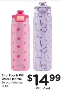 King Soopers Ello Pop & Fill Water Bottle offer