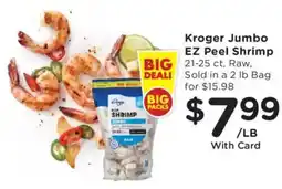 Fry's Kroger jumbo ez peel shrimp offer