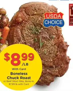 Fry's Boneless Chuck Roast or Beef Short Ribs, Bone-In offer