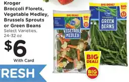 Fry's Kroger broccoli florets, vegetable medley, brussels sprouts or green beans offer