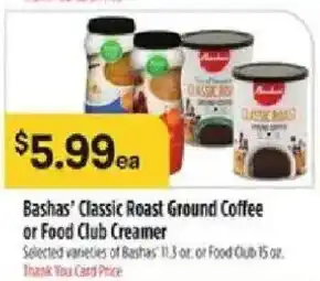 Bashas' Classic Roast Ground Coffee or Food Club Creamer