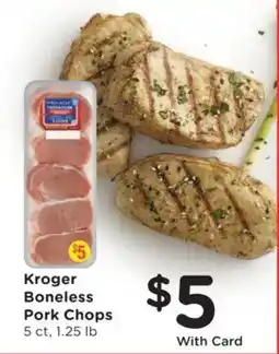 Dillons Kroger boneless pork chops offer