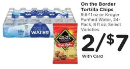 King Soopers On the Border Tortilla Chips offer