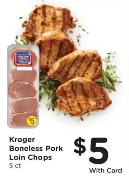 King Soopers Kroger boneless pork loin chops offer