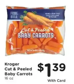 Fry's Kroger Cut & Peeled Baby Carrots offer