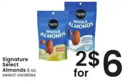 Safeway Signature Select Almonds offer