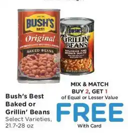 King Soopers Bush's Best Baked or Grillin' Beans offer