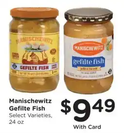 King Soopers Manischewitz Gefilte Fish offer