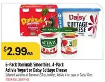 6-Pack Danimals Smoothies, 4-Pack Activia Yogurt or Daisy Cottage Cheese