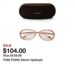 Marshalls TOM FORD 54mm Opticals offer