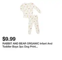Marshalls RABBIT AND BEAR ORGANIC Infant And Toddler Boys 3pc Dog Print Pajama Set With Socks offer