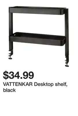 Ikea VATTENKAR Desktop shelf, black offer