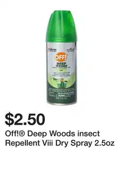Five Below Off! Deep Woods insect Repellent Viii Dry Spray 2.5oz offer