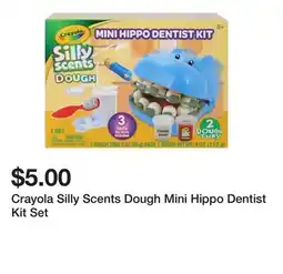 Five Below Crayola Silly Scents Dough Mini Hippo Dentist Kit Set offer