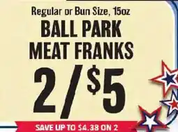 Market Basket Ball Park meat franks offer