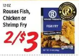 Rouses Rouses Fish, Chicken or Shrimp Fry offer
