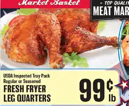 Market Basket Market Basket fresh fryer leg quarters offer