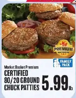 Market Basket Market Basket Premium certified 80/20 ground chuck patties offer