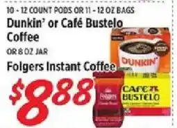 Rouses Dunkin' or Café Bustelo Coffee offer