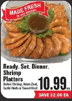 Market Basket Ready. Set. Dinner. Shrimp Platters offer