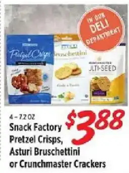 Rouses Snack Factory Pretzel Crisps, Asturi Bruschettini or Crunchmaster Crackers offer