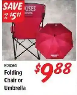 Rouses Rouses Folding Chair or Umbrella offer