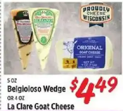 Rouses Belgioso Belgoioso Wedge or La Clare Goat Cheese offer