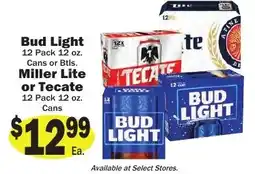 Sellers Bros Bud Light or Miller Lite or Tecate offer