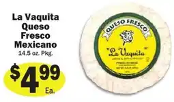 Sellers Bros La Vaquita queso fresco mexicano offer