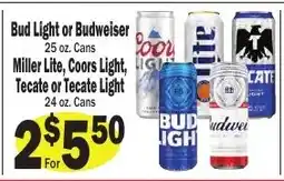 Sellers Bros Bud Light or Budweiser, Miller Lite, Coors Light, Tecate or Tecate Light offer