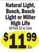 Sellers Bros Natural Light, Busch, Busch Light or Miller High Life offer