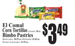 Baja Ranch El Comal corn tortillas bimbo pastries offer