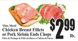Baja Ranch Thin, Sliced Chicken Breast Fillets or Pork Sirloin Ends Chops offer