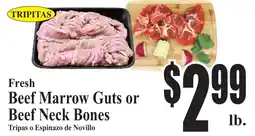 Baja Ranch Tripitas Fresh Beef Marrow Guts or Beef Neck Bones offer