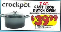 Ollie's CROCKPOT 7 QT. CAST IRON DUTCH OVEN offer