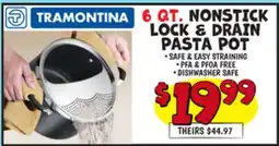 Ollie's 6 QT. NONSTICK LOCK & DRAIN PASTA POT offer