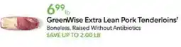 Publix GreenWise extra lean pork tenderloins offer