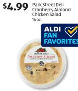 Aldi Park Street Deli Cranberry Almond Chicken Salad offer