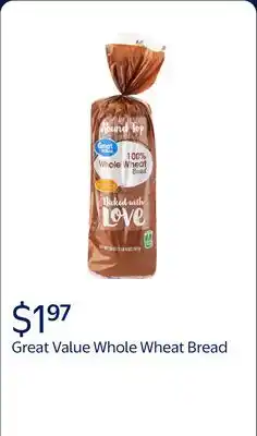 Walmart Great Value 100% Whole Wheat Round Top Bread offer