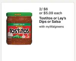Walgreens Tostitos or Lay's Dips or Salsa offer