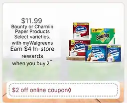 Walgreens Bounty or Charmin Paper Products offer