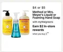 Walgreens Method or Mrs. Meyer's Liquid or Foaming Hand Soap offer